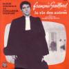 disque live francois gaillard ou la vie des autres bande originale du feuilleton televise francois gaillard ou la vie des autres