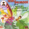 disque celebrite celebrites henri salvador chante l abeille et le papillon et petit lapin