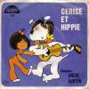 disque dessin anime cerise et hippie cerise et hippie chansons andre burton