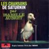 disque live saturnin les chansons de saturnin par isabelle aubret