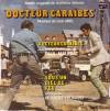 disque live docteur caraibes bande originale du feuilleton televise docteur caraibes musique de jack arel