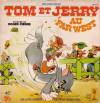 disque dessin anime tom et jerry une aventure de tom et jerry au far west