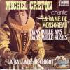 disque live dame de monsoreau michel creton chante la dame de monsoreau dans mille ans dans mille roses