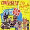 disque compilation compilation l univers t v des enfants pochette jaune