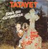 disque emission tatayet show tatayet tous au cimetiere version tombe