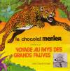 disque celebrite celebrites le chocolat menier t invite a un voyage au pays des grands fauves avec claude darget