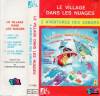 disque emission village dans les nuages le village dans les nuages 3 aventures des zabars cassette