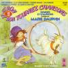 disque celebrite celebrites et ron et ron tournez chansons rondes et chansons chantees par marie dauphin