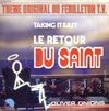 disque live retour du saint theme original du feuilleton t v taking it easy le retour du saint