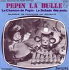 disque animation divers pepin la bulle bande originale des films televises pepin la bulle