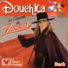 disque live zorro douchka la chanson de zorro