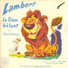 disque dessin anime lambert le lion belant lambert le lion belant de walt disney un album du petit menestrel