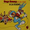 disque dessin anime bugs bunny bugs bunny et ses amis a la radio