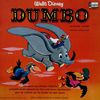 disque film dumbo walt disney dumbo l elephant volant raconte par danielle volle