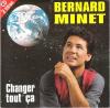 disque celebrite celebrites bernard minet changer tout ca cd 2 titres