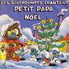 disque dessin anime schtroumpfs les schtroumpfs chantent petit papa noel