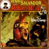 disque film robin des bois henri salvador chante robin des bois