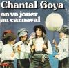 disque celebrite celebrites chantal goya on va jouer au carnaval