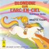 disque dessin anime rainbow brite blondine sur l arc en ciel