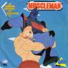 disque dessin anime muscleman la chanson originale du feuilleton tv muscleman