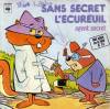 disque dessin anime sans secret l ecureuil sans secret l ecureuil agent secret nos amis de la tele n 14