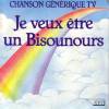 disque dessin anime bisounours chanson generique tv je veux etre un bisounours