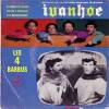 disque live ivanhoe indicatif de la celebre emission televisee ivanhoe les 4 barbus