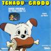 disque série Tchaou et Grodo