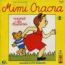 disque srie Mimi cracra