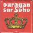 disque srie Ouragan sur Soho