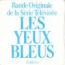 disque srie Yeux bleus [Les]