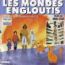 disque srie Mondes engloutis [Les]