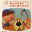 disque srie Mange enchant [Le]