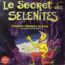 disque srie Secret des slnites [Le]